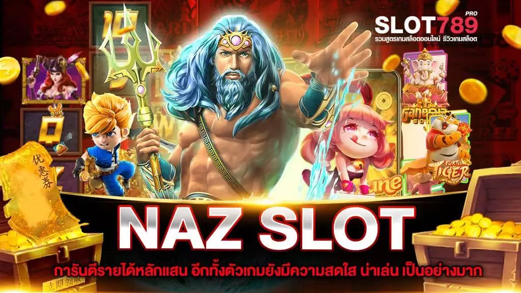 NAZ SLOT